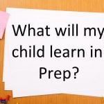 What will my child learn in prep
