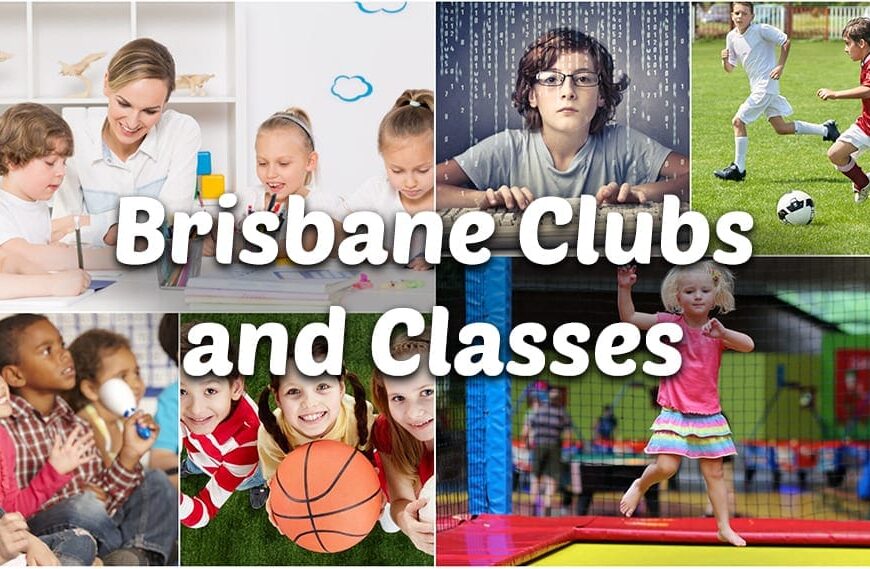 Brisbane clubs and classes for kids