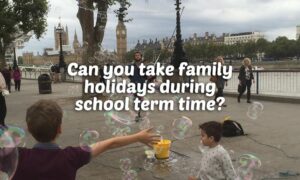Holidays during school term time?