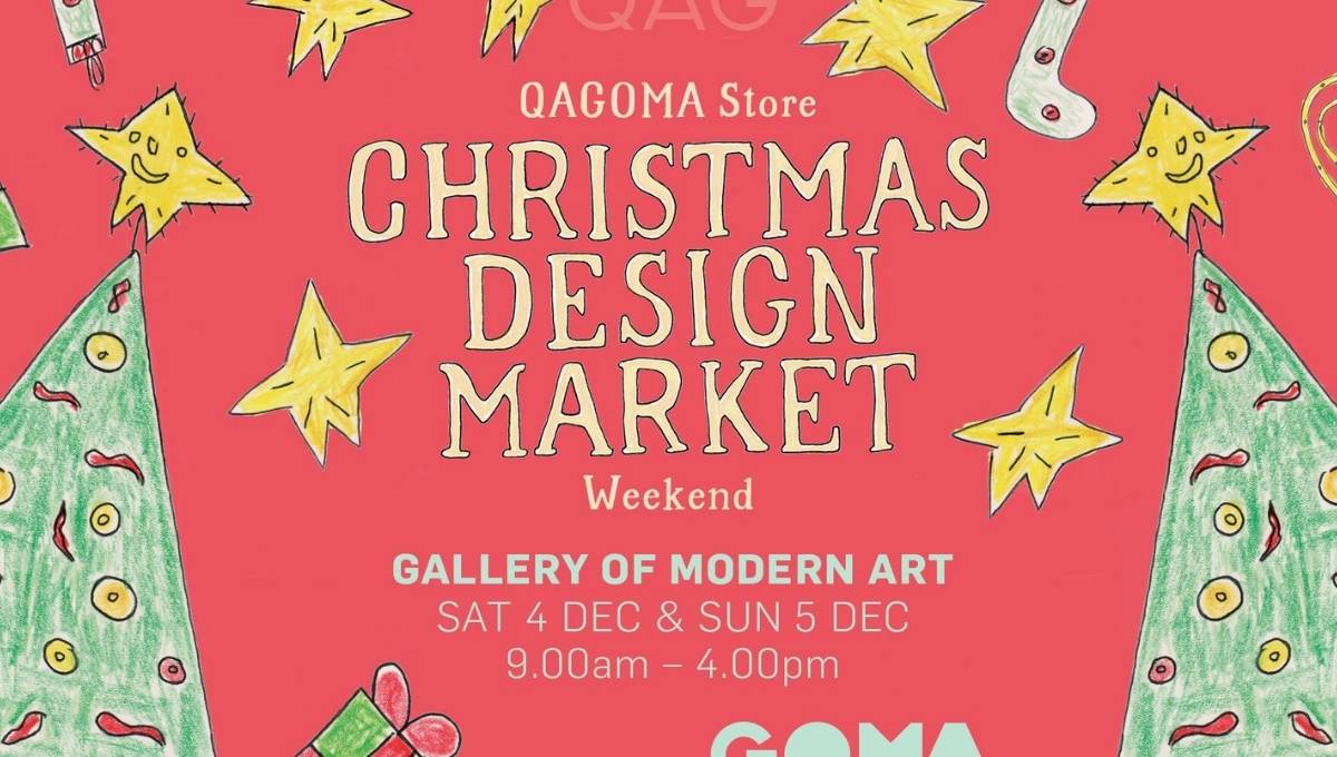 QAGOMA Christmas Design Market