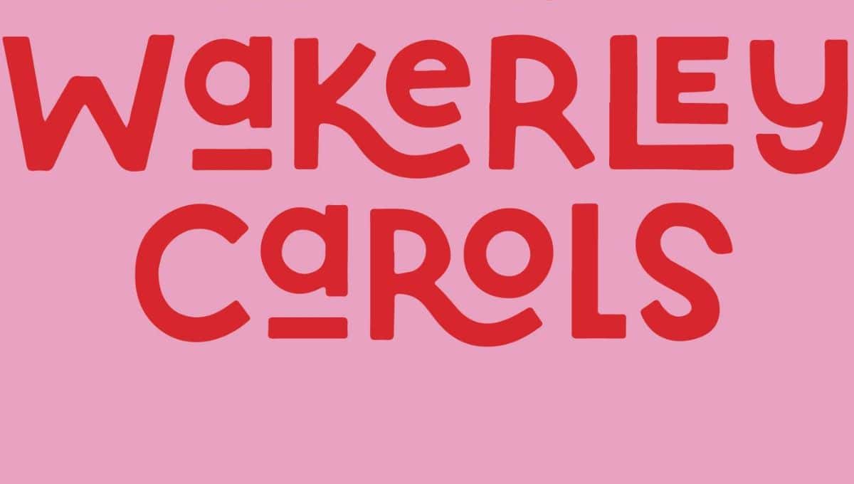 Wakerley Christmas Carols